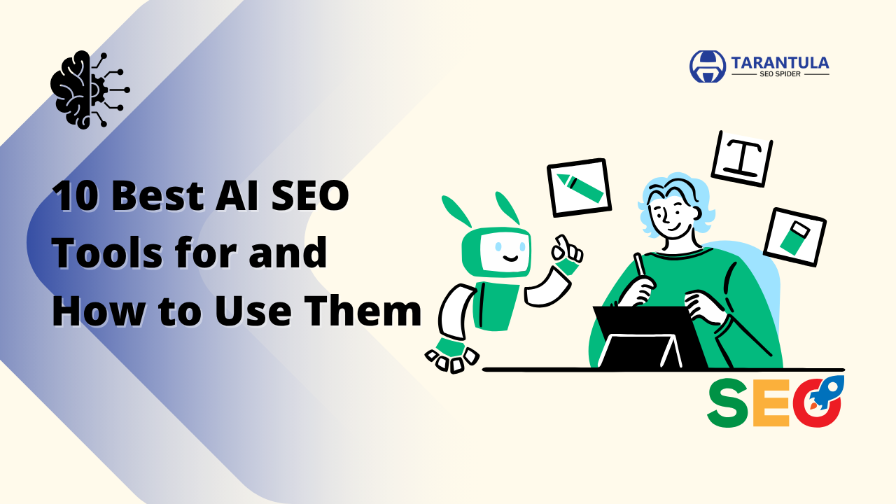 10 Best AI SEO Tools for and How to Use Them