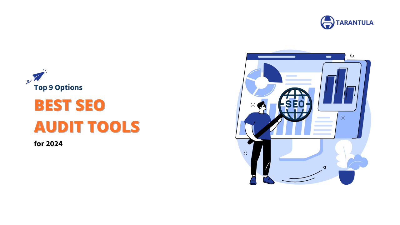 A digital banner advertises "Top 9 Options" for the "Best SEO Audit Tools for 2024." An illustration shows a person using a large magnifying glass with "SEO" on it to examine a webpage displayed on a computer monitor, which features charts and graphs, visually representing the process of an "SEO Audit" using "SEO Audit Tools."