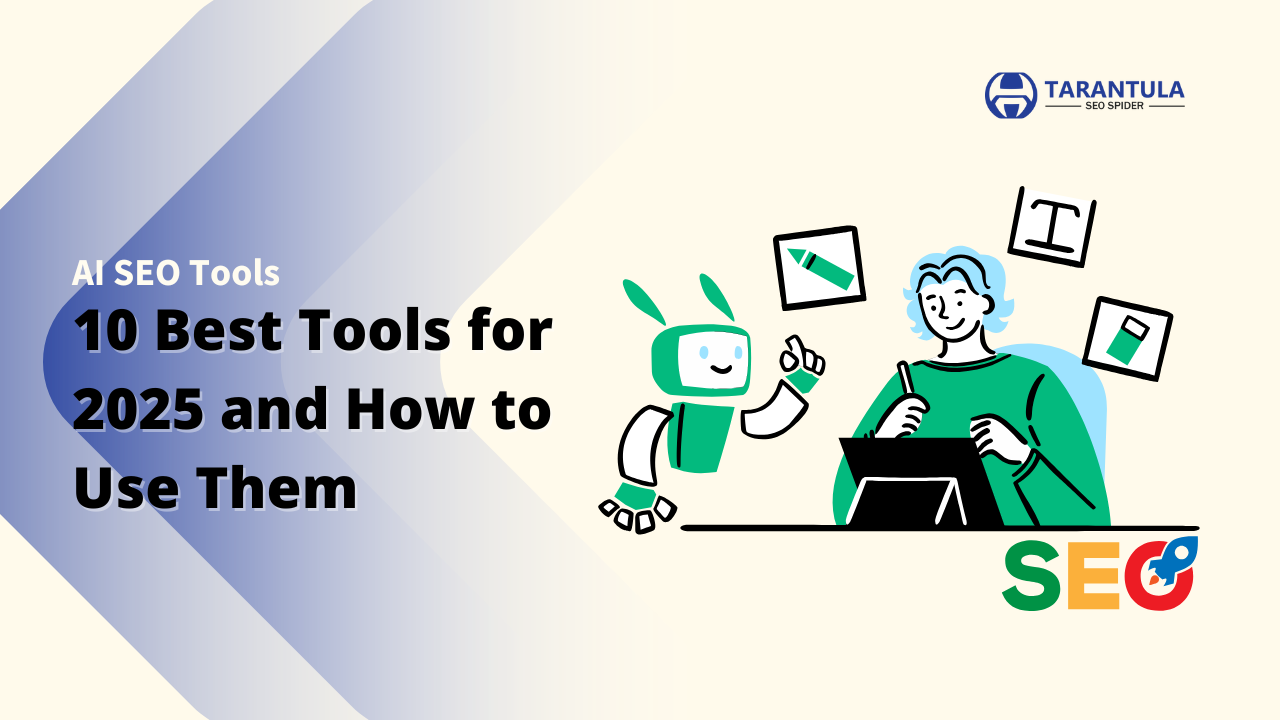 AI SEO Tools , SEO Tools , Best Tools for 2025
